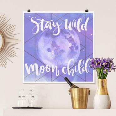 Posters Moon Child - Stay Wild