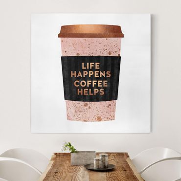 Canvas schilderijen Life Happens Coffee Helps Gold