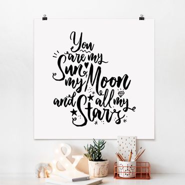 Posters You Are My Sun, My Moon And All My Stars