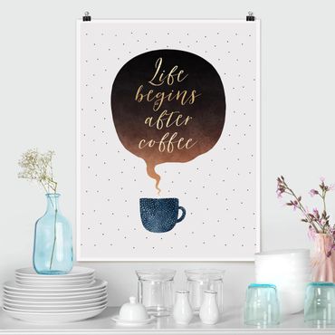 Posters Life Begins After Coffee Dots