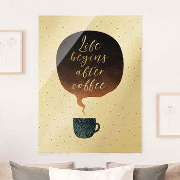 Glasschilderijen Life Begins After Coffee Dots