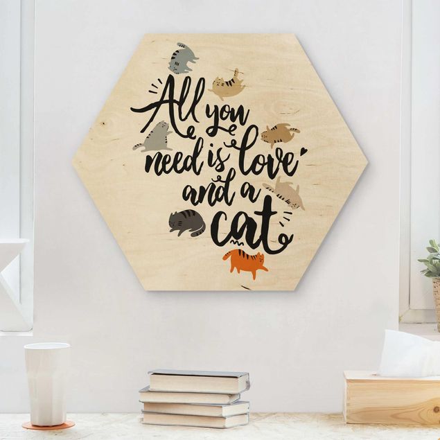 Hexagons houten schilderijen All You Need Is Love And A Cat