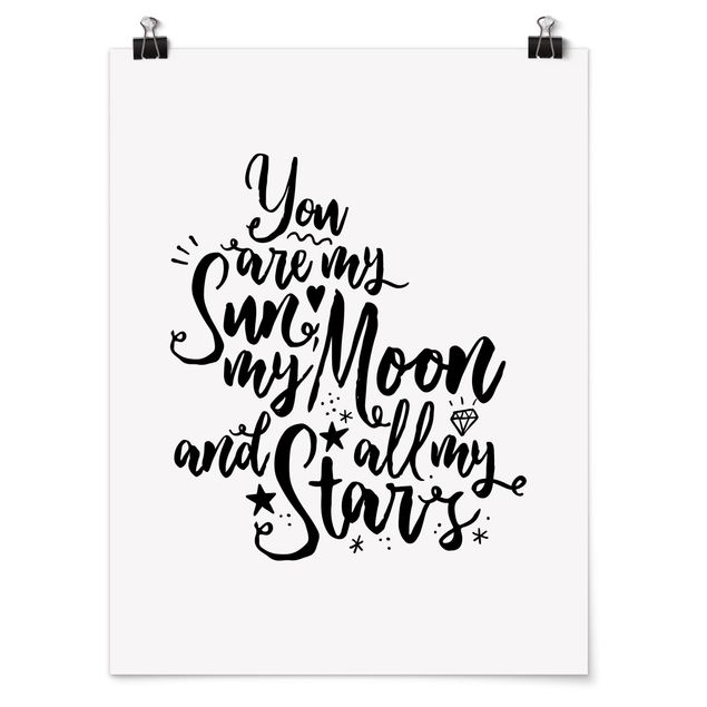 Posters You Are My Sun, My Moon And All My Stars