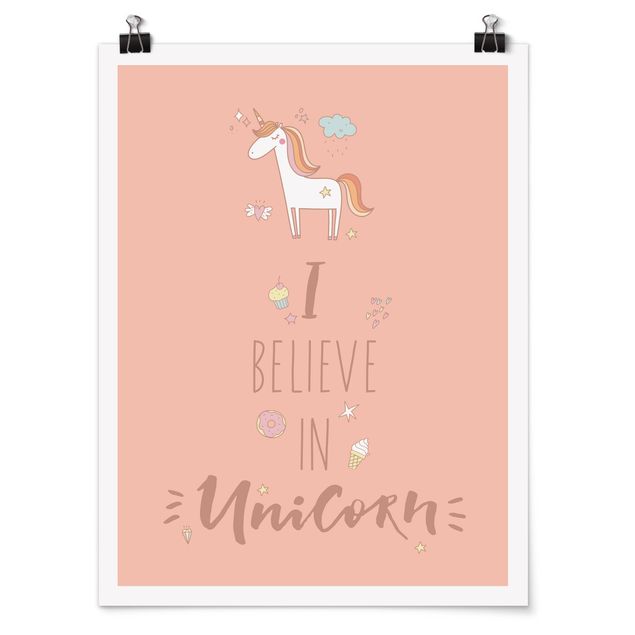 Posters I Believe In Unicorn