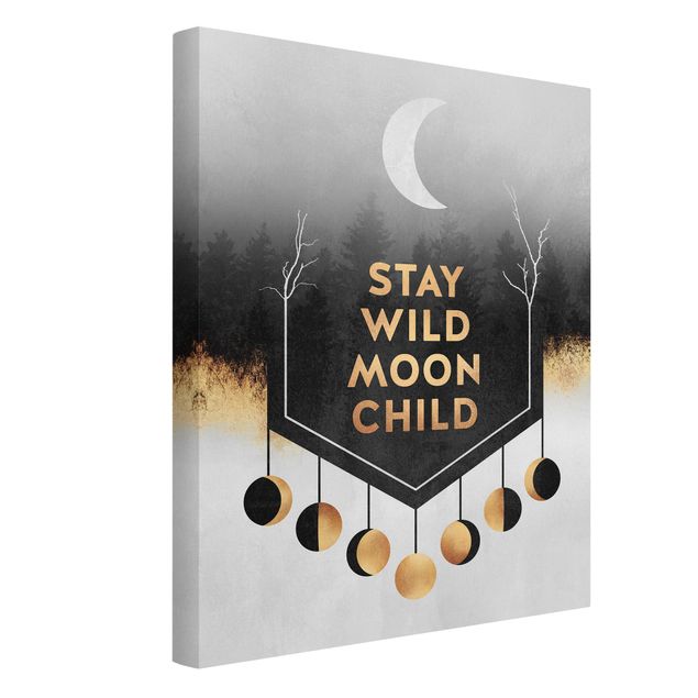 Canvas schilderijen Stay Wild Moon Child