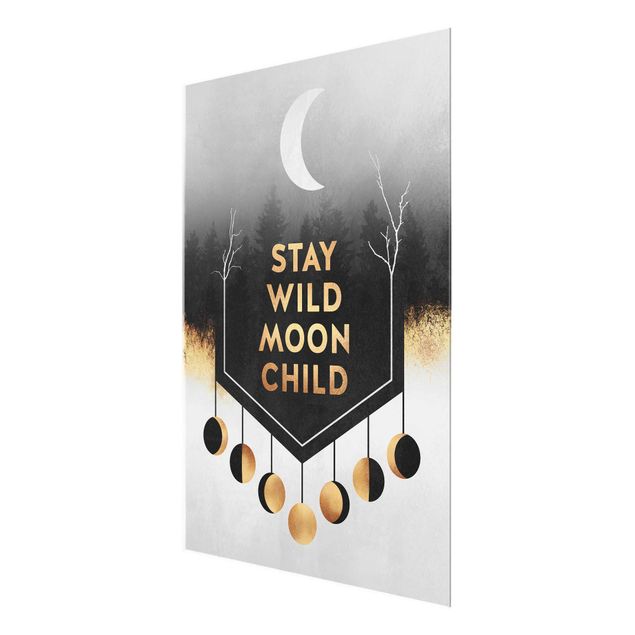 Glasschilderijen Stay Wild Moon Child