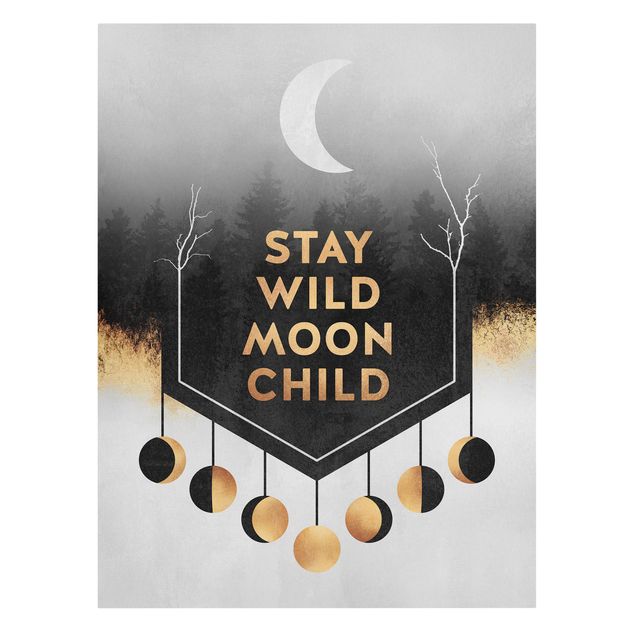 Canvas schilderijen Stay Wild Moon Child