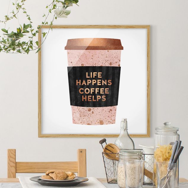 Ingelijste posters Life Happens Coffee Helps Gold