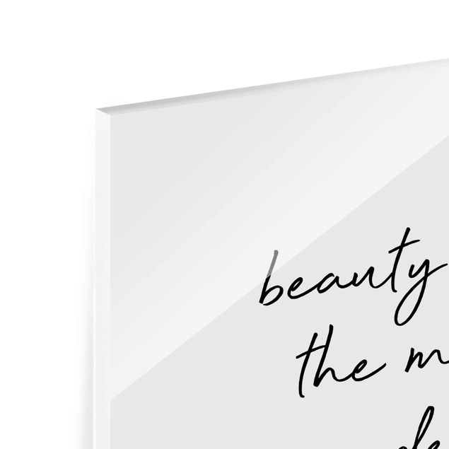 Glasschilderijen Typography Beauty Begins Quote