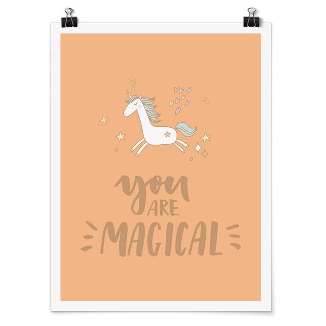 Posters You Are Magical Unicorn