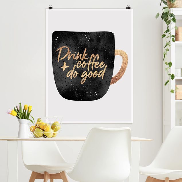 Posters Drink Coffee, Do Good - Black