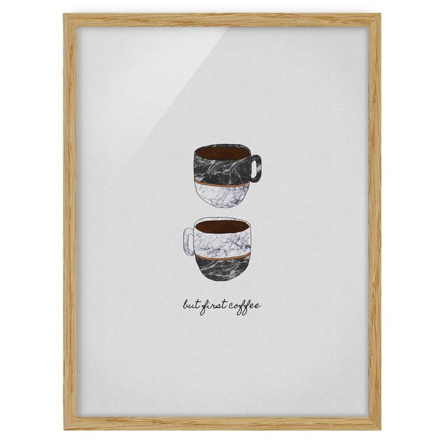 Ingelijste posters Coffee Mugs Quote But first Coffee